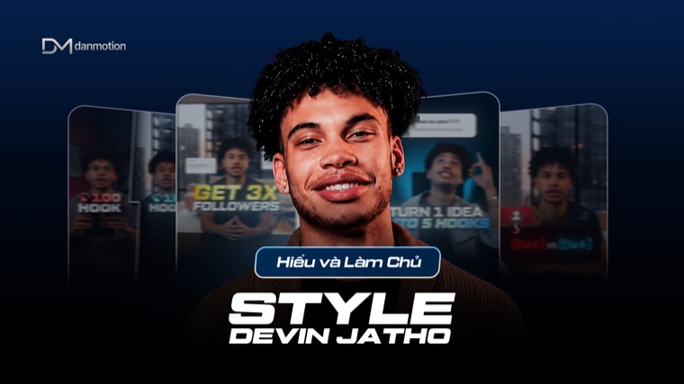 Hiểu và làm chủ style Devin Jatho